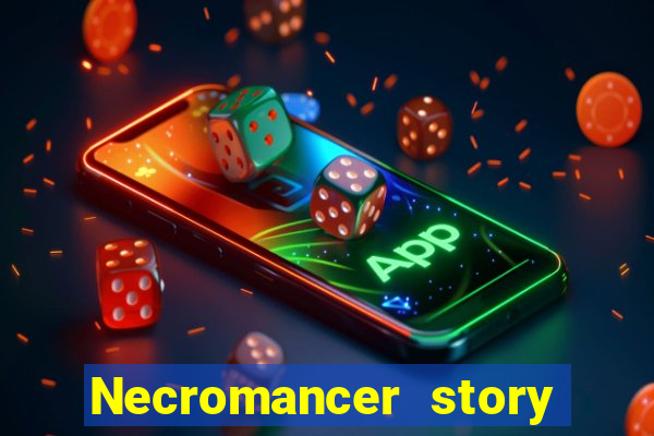 Necromancer story mod apk (unlimited skill points and gems)